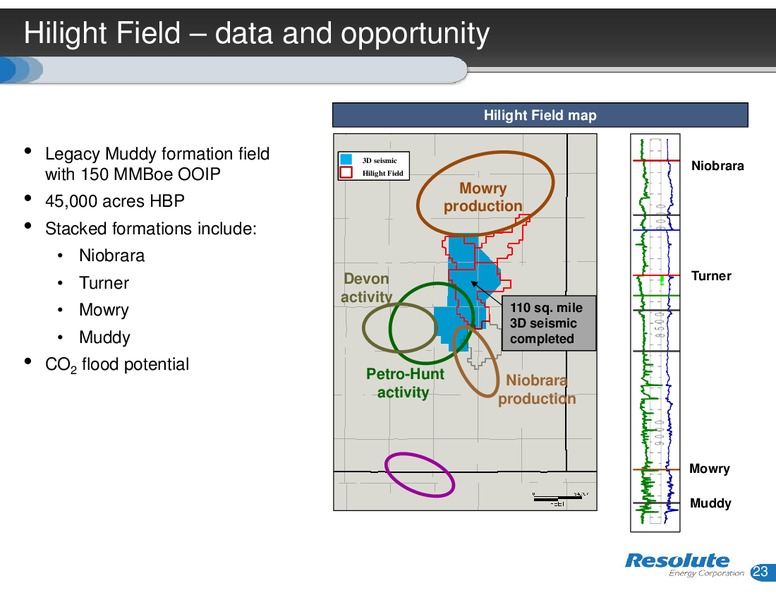 INVESTOR PRESENTATION – Resolute Energy Corp – slide 22