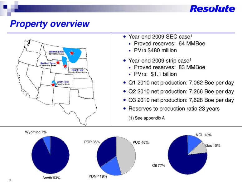 INVESTOR PRESENTATION – Resolute Energy Corp – slide 4