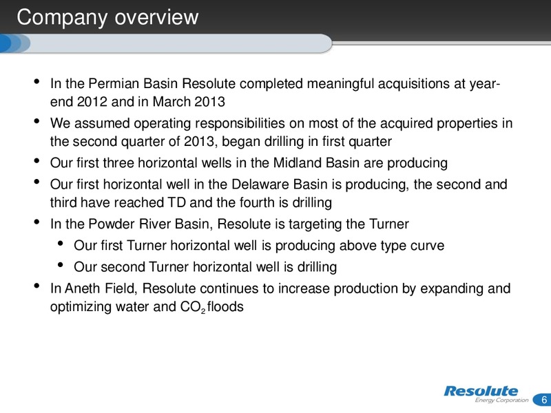 INVESTOR PRESENTATION – Resolute Energy Corp – slide 5