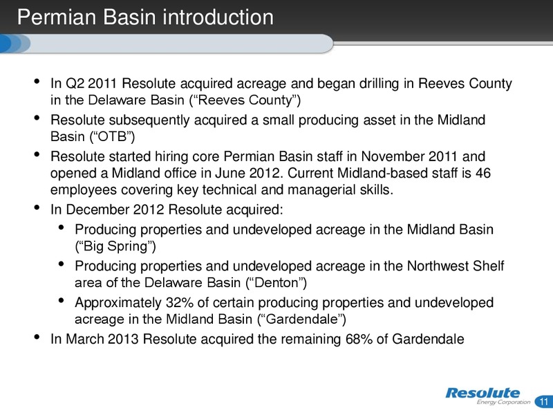 INVESTOR PRESENTATION – Resolute Energy Corp – slide 10