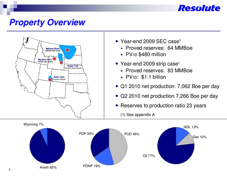 THE OIL AND GAS CONFERENCE – Resolute Energy Corp – slide 4