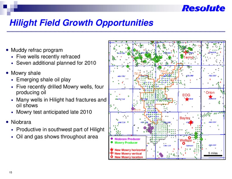 THE OIL AND GAS CONFERENCE – Resolute Energy Corp – slide 14