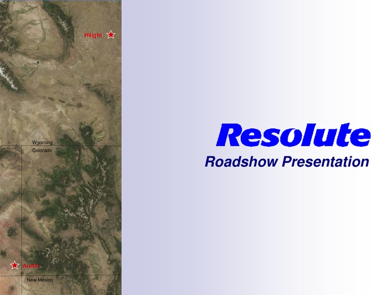 ROADSHOW PRESENTATION – Resolute Energy Corp – slide 1
