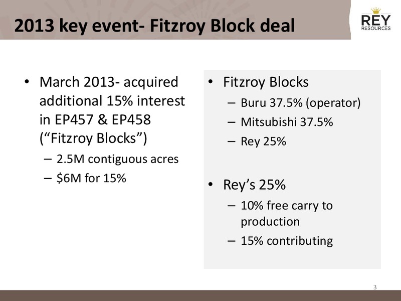 Investor Presentation – Rey Resources Ltd – slide 3