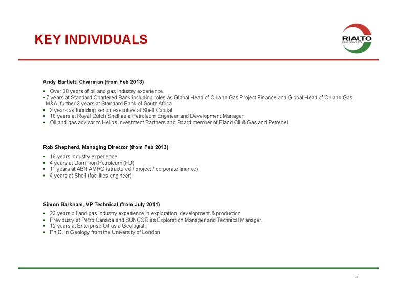 JUNE 2013 INVESTOR PRESENTATION – Rialto Energy Ltd. – slide 2