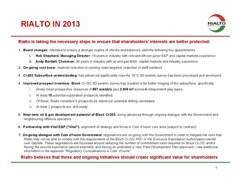 JUNE 2013 INVESTOR PRESENTATION – Rialto Energy Ltd. – slide 5