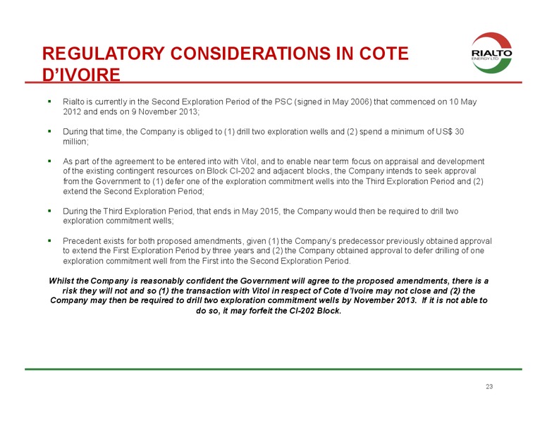 JUNE 2013 INVESTOR PRESENTATION – Rialto Energy Ltd. – slide 20