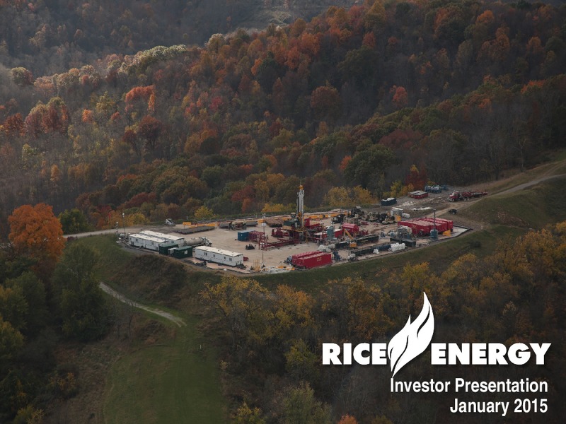INVESTOR PRESENTATION – Rice Energy – slide 1