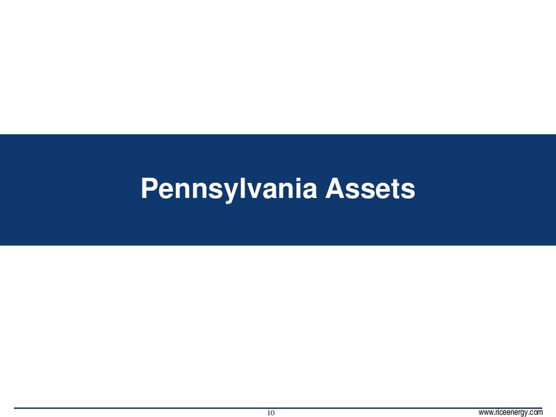 INVESTOR PRESENTATION – Rice Energy – slide 10