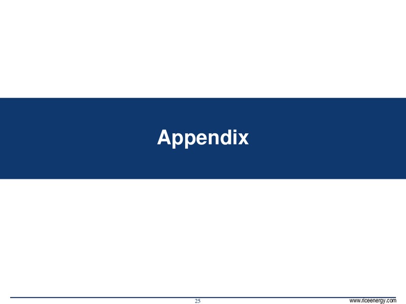 INVESTOR PRESENTATION – Rice Energy – slide 25