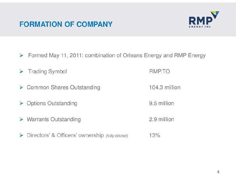NOVEMBER 2012 CORPORATE PRESENTATION – Rmp Energy Inc. – slide 4