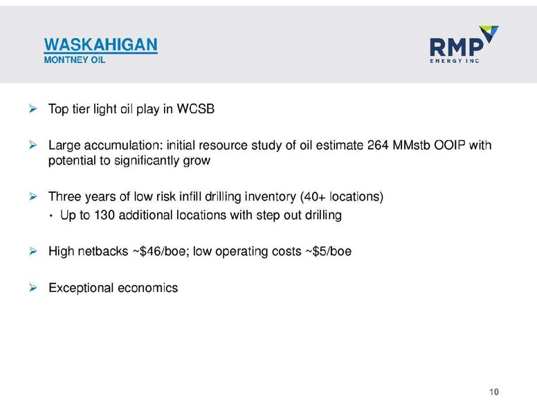 NOVEMBER 2012 CORPORATE PRESENTATION – Rmp Energy Inc. – slide 10
