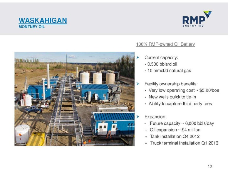 NOVEMBER 2012 CORPORATE PRESENTATION – Rmp Energy Inc. – slide 13