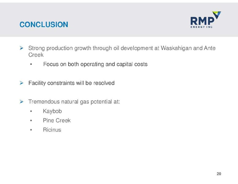 NOVEMBER 2012 CORPORATE PRESENTATION – Rmp Energy Inc. – slide 20