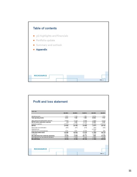 THIRD QUARTER 2014 – Rocksource – slide 11