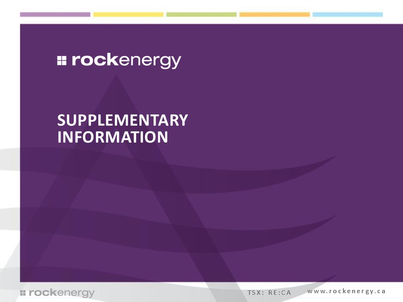 Investor Presentation – Rock Energy Inc. – slide 29