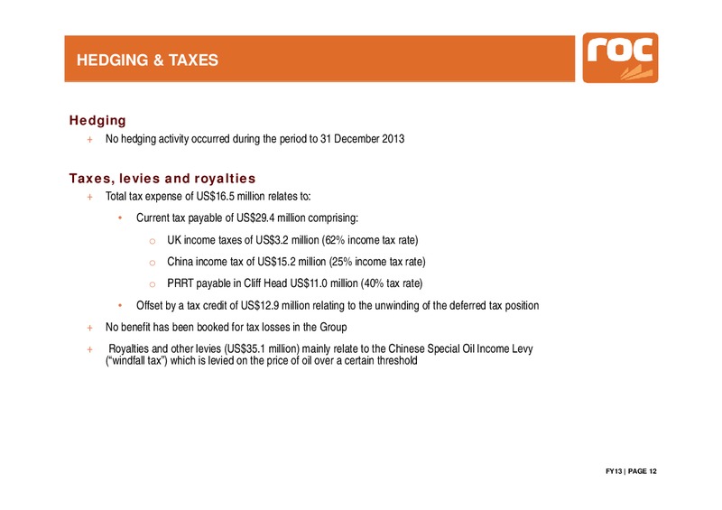 FY2013 Results – Roc Oil – slide 12