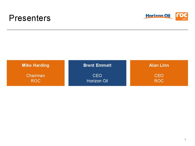 Merger Announcement – Roc Oil – slide 2
