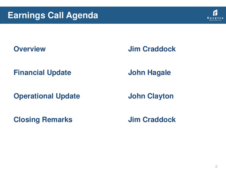 4Q 2013 & Full Year 2013 Earnings Review – Rosetta Resources, Inc. – slide 2