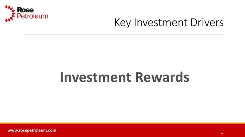 EnerCom's The London Oil & Gas Conference 6 – Rose Petroleum – slide 20