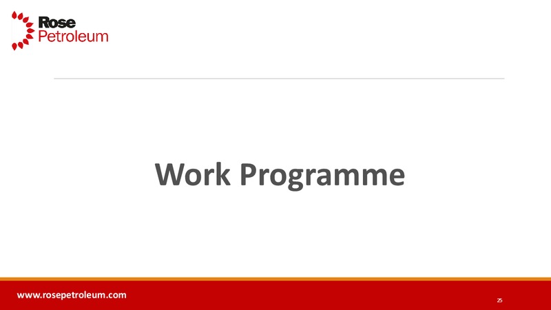 ENERCOM'S THE LONDON OIL & GAS CONFERENCE 6 – Rose Petroleum – slide 24