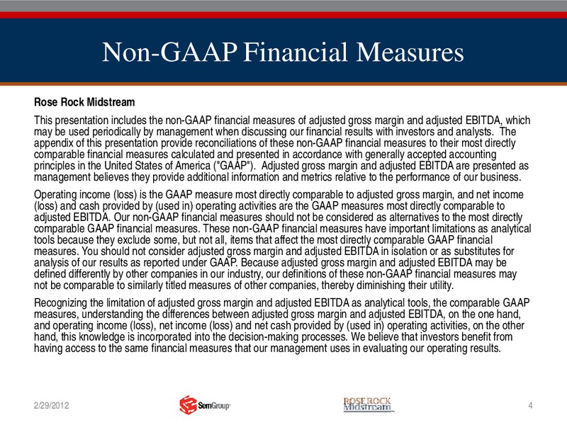 Q4 2011 RESULTS – Rose Rock Midstream, L.P. – slide 3