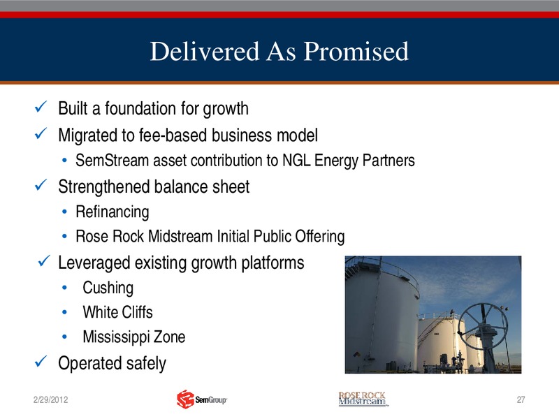 Q4 2011 RESULTS – Rose Rock Midstream, L.P. – slide 26