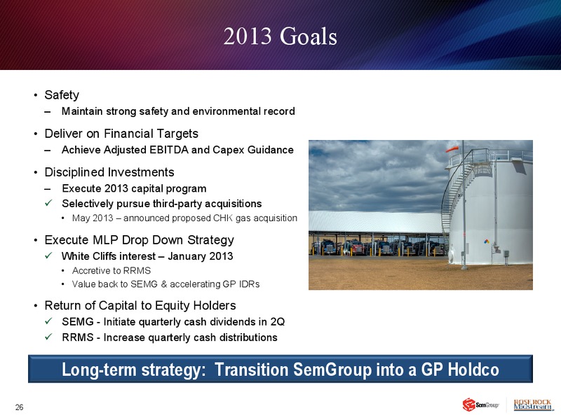 INVESTOR PRESENTAITON – Rose Rock Midstream, L.P. – slide 25