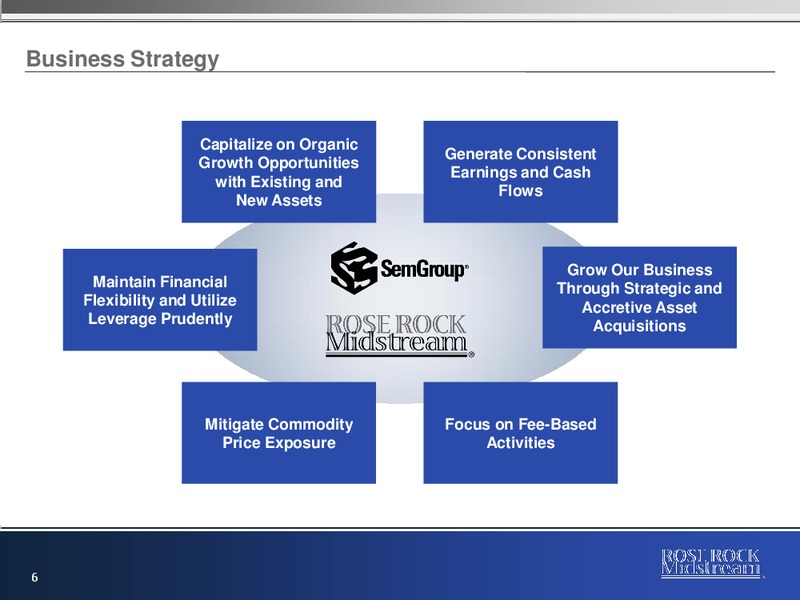 NAPTP MLP Conference – Rose Rock Midstream, L.P. – slide 5