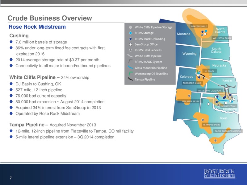 NAPTP MLP Conference – Rose Rock Midstream, L.P. – slide 6