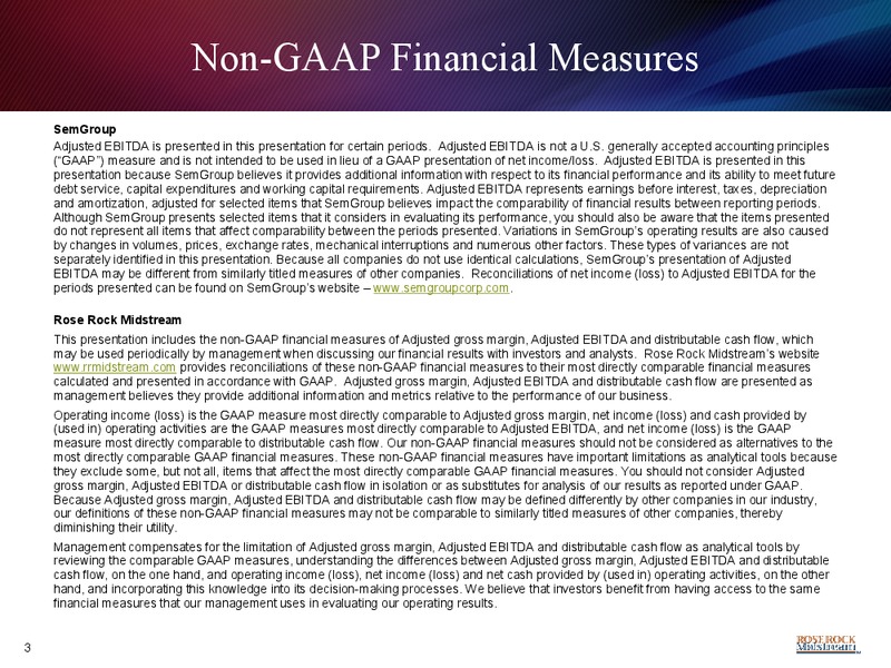 RETAIL INVESTOR PRESENTATION – Rose Rock Midstream, L.P. – slide 3