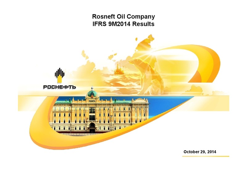 IFRS 9M2014 Results – Rosneft Oil Company – slide 1
