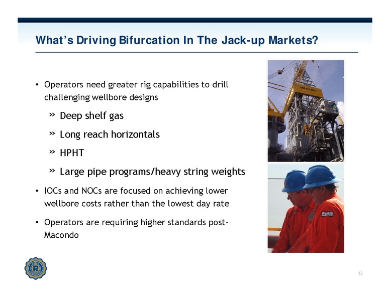 INVESTOR PRESENTATION – Rowan Companies plc – slide 12