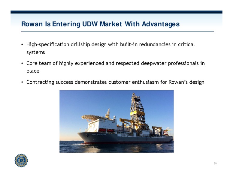 INVESTOR PRESENTATION – Rowan Companies plc – slide 18