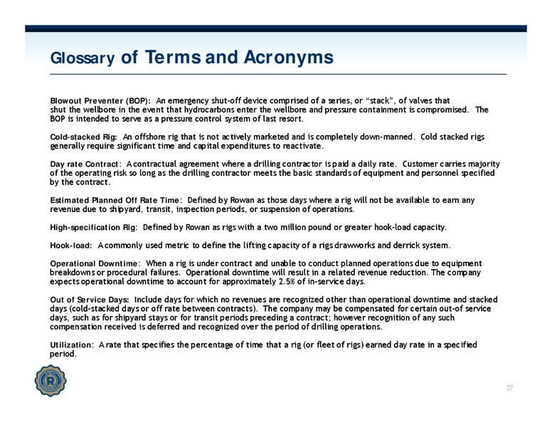 INVESTOR PRESENTATION – Rowan Companies plc – slide 36