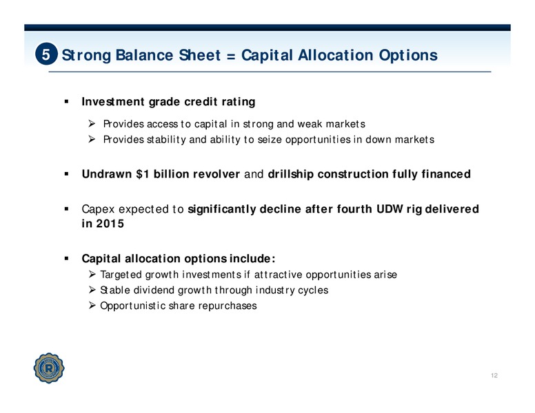 Investor Presentation – Rowan Companies plc – slide 11