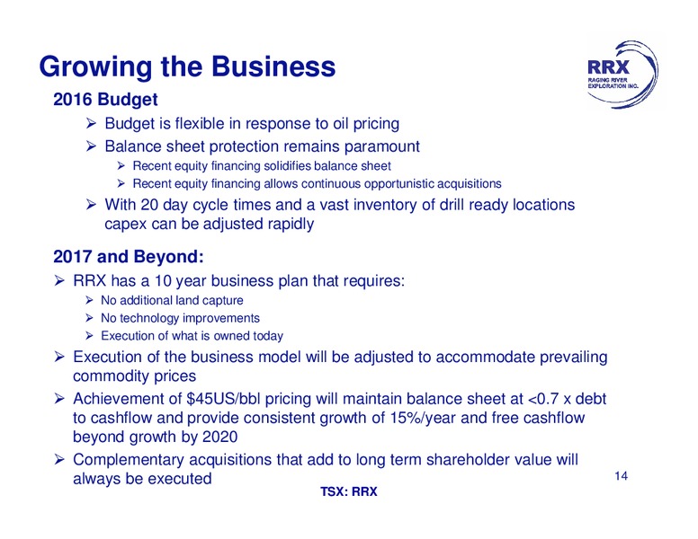 May 2016 Investor Presentation – Raging River Exploration Inc. – slide 14