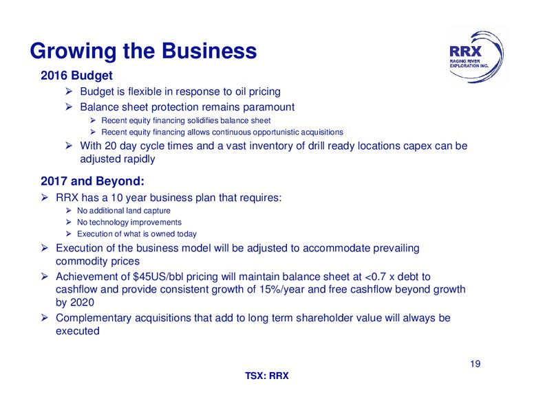 June 2016 Investor Presentation – Raging River Exploration Inc. – slide 19