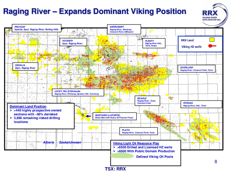 July 2016 Corporate Presentation – Raging River Exploration Inc. – slide 8