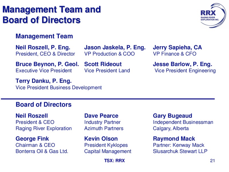 July 2016 Corporate Presentation – Raging River Exploration Inc. – slide 18