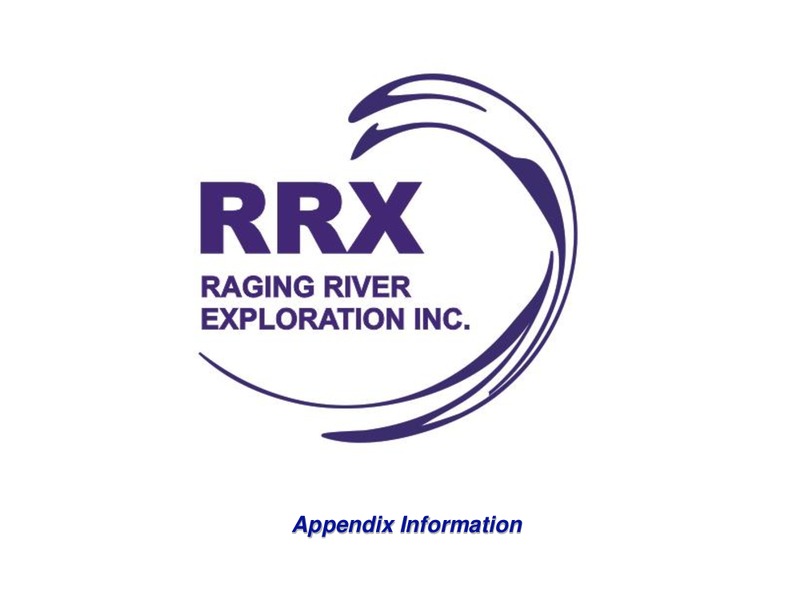 October 2016 Investor Presentation – Raging River Exploration Inc. – slide 14