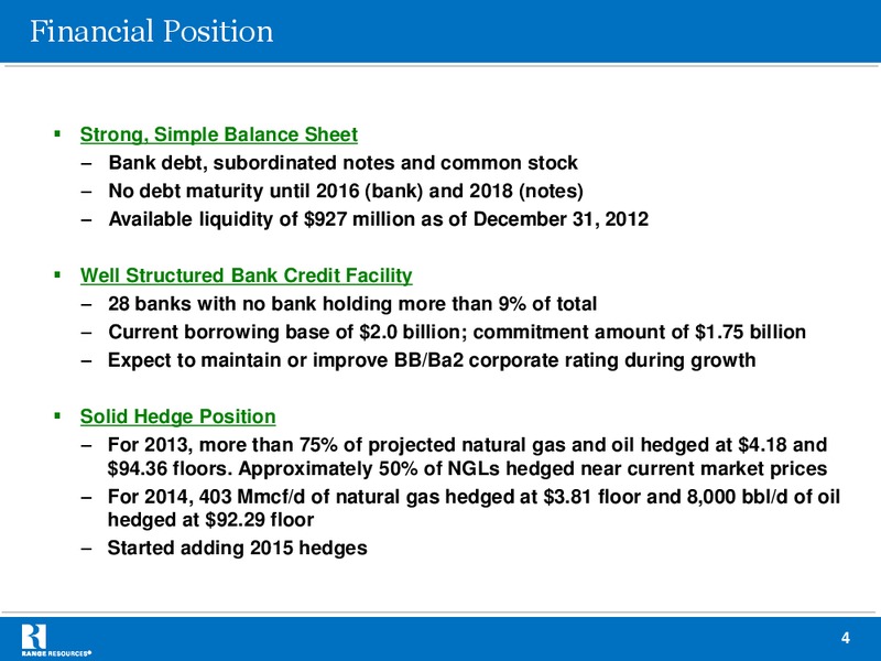 Raymond James 34th Annual Institutional Investors Conference – Range Resources Corp – slide 4