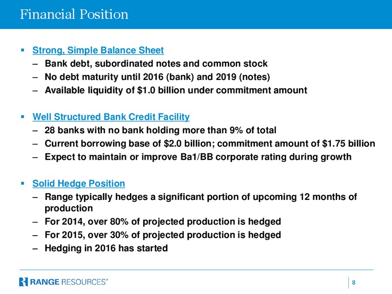 ISI Bermuda Energy Conference – Range Resources Corp – slide 7