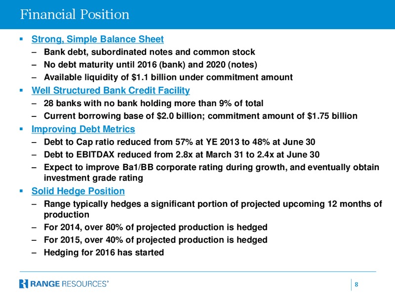 Canaccord Genuity 34th Annual Growth Conference – Range Resources Corp – slide 7