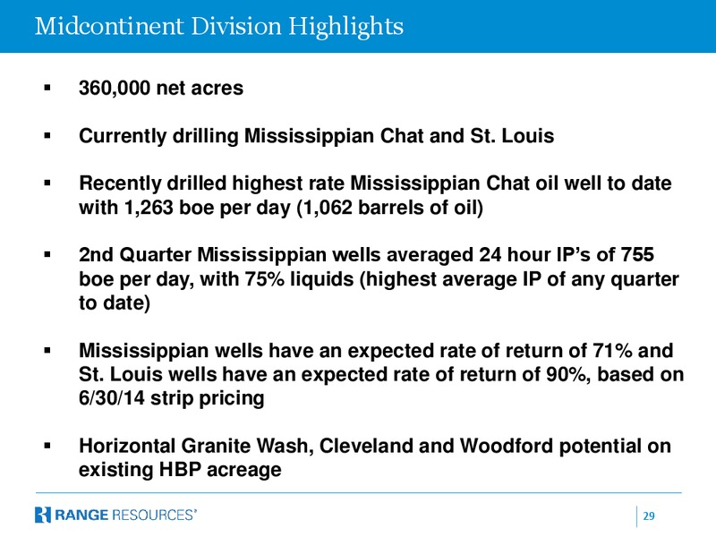 Canaccord Genuity 34th Annual Growth Conference – Range Resources Corp – slide 28