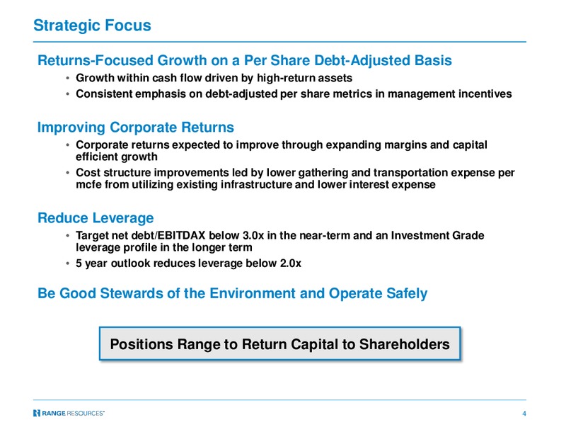 January 2018 Corporate Presentation – Range Resources Corp – slide 3