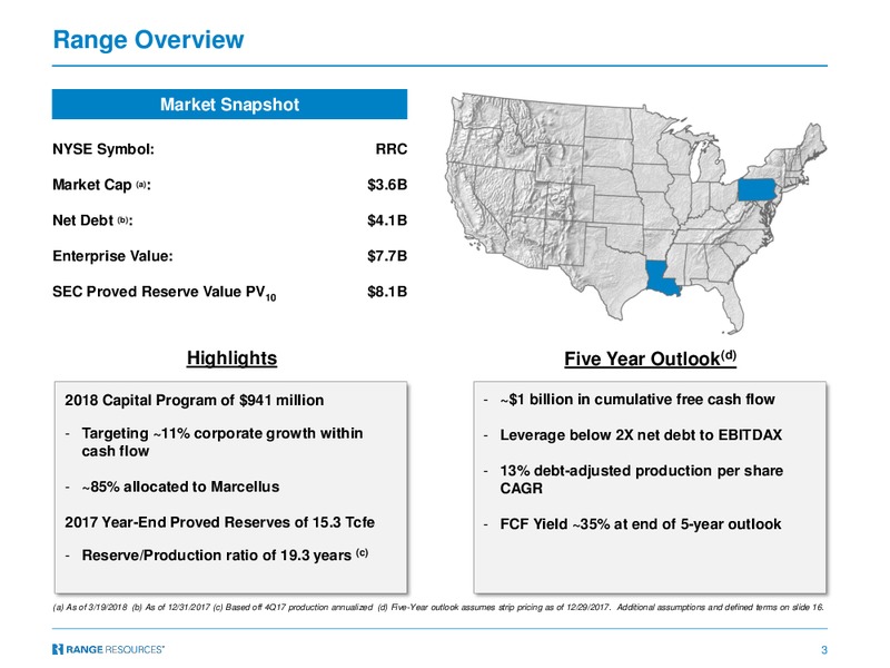 April 2018 Company Presentation – Range Resources Corp – slide 2