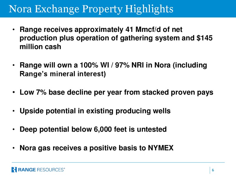 Conger & Nora Exchange Presentation – Range Resources Corp – slide 5