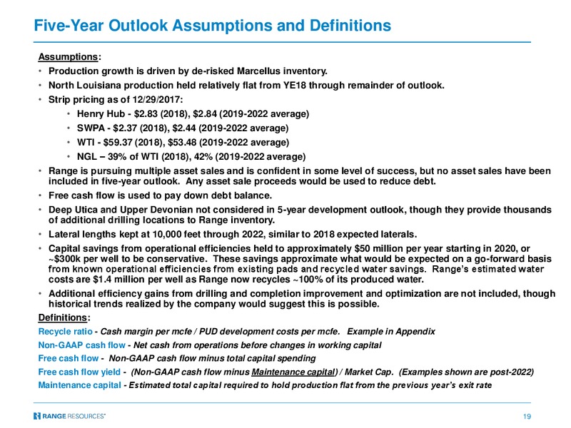 June 2018 JP Morgan Energy Conference – Range Resources Corp – slide 18