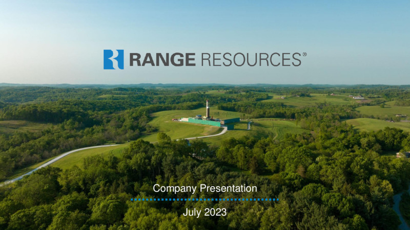 2Q 2023 Earnings Presentation – Range Resources Corp – slide 1